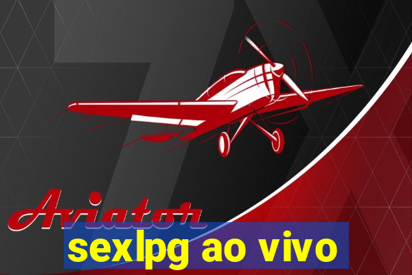 sexlpg ao vivo